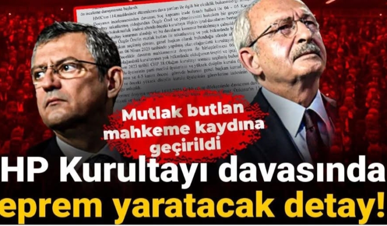 CHP’de ‘Mutlak Butlan’ çıkarsa Kılıçdaroğlu ve Özel’in hesapları ne?
