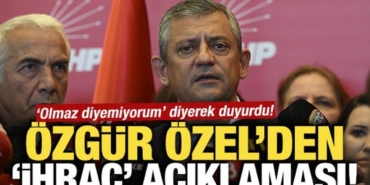 olmaz_diyemiyorum_diyerek_duyurdu_ozgur_ozelden_ihrac_aciklamasi_1779572339_1262.jpg