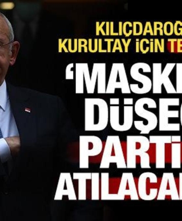 kilicdaroglunun_kurultay_icin_tek_sarti_arinma_maskeleri_dusecek_partiden_atilacaklar_1780501088_355.jpeg